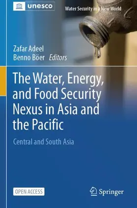 Adeel / Böer |  The Water, Energy, and Food Security Nexus in Asia and the Pacific | Buch |  Sack Fachmedien
