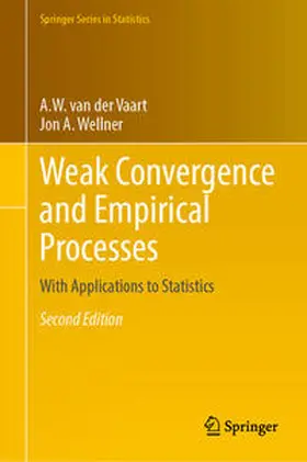 Wellner / van der Vaart |  Weak Convergence and Empirical Processes | Buch |  Sack Fachmedien