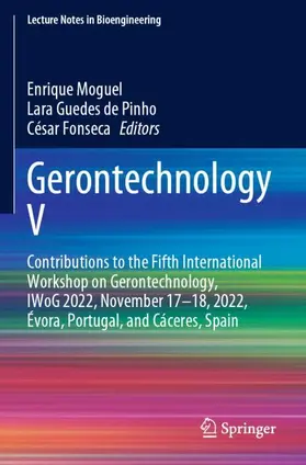 Moguel / Fonseca / de Pinho |  Gerontechnology V | Buch |  Sack Fachmedien