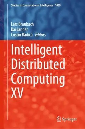 Braubach / Badica / Jander |  Intelligent Distributed Computing XV | Buch |  Sack Fachmedien