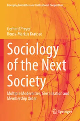 Krausse / Preyer |  Sociology of the Next Society | Buch |  Sack Fachmedien