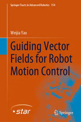 Yao |  Guiding Vector Fields for Robot Motion Control | eBook | Sack Fachmedien