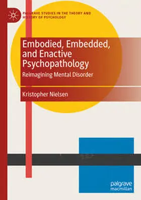Nielsen | Embodied, Embedded, and Enactive Psychopathology | E-Book | sack.de