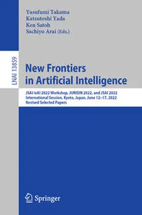 Takama / Yada / Satoh | New Frontiers in Artificial Intelligence | E-Book | sack.de
