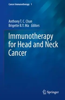 Chan / Ma |  Immunotherapy for Head and Neck Cancer | eBook | Sack Fachmedien