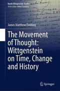 Fielding |  The Movement of Thought: Wittgenstein on Time, Change and History | Buch |  Sack Fachmedien