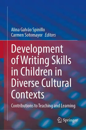 Sotomayor / Spinillo | Development of Writing Skills in Children in Diverse Cultural Contexts | Buch | 978-3-031-29285-9 | www.sack.de