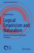 Bentley |  Logical Empiricism and Naturalism | Buch |  Sack Fachmedien