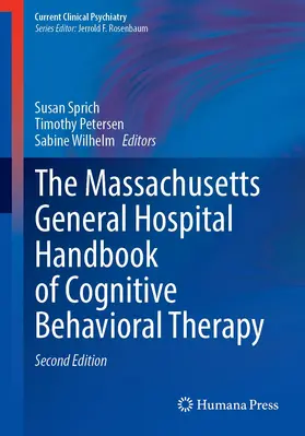 Sprich / Petersen / Wilhelm |  The Massachusetts General Hospital Handbook of Cognitive Behavioral Therapy | Buch |  Sack Fachmedien
