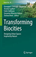Scarascia-Mugnozza / Guallart / Salbitano |  Transforming Biocities | eBook | Sack Fachmedien