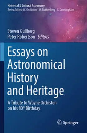 Robertson / Gullberg |  Essays on Astronomical History and Heritage | Buch |  Sack Fachmedien