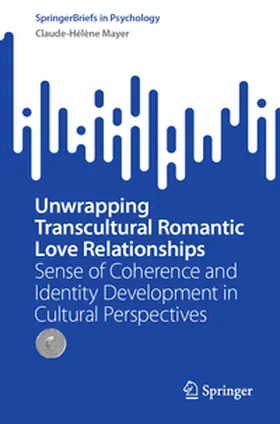 Mayer | Unwrapping Transcultural Romantic Love Relationships | E-Book | www.sack.de
