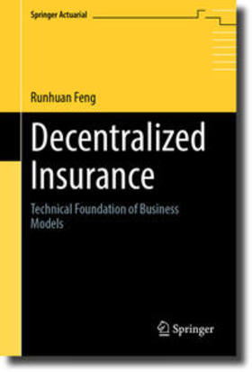 Feng |  Decentralized Insurance | eBook | Sack Fachmedien