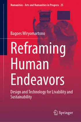 Wiryomartono |  Reframing Human Endeavors | eBook | Sack Fachmedien
