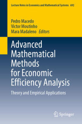 Macedo / Moutinho / Madaleno | Advanced Mathematical Methods for Economic Efficiency Analysis | E-Book | sack.de