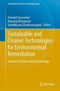 Jeyaseelan / Sivashanmugam / Murugasen |  Sustainable and Cleaner Technologies for Environmental Remediation | Buch |  Sack Fachmedien