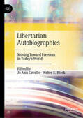 Cavallo / Block |  Libertarian Autobiographies | eBook | Sack Fachmedien