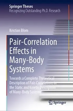 Blom | Pair-Correlation Effects in Many-Body Systems | E-Book | www.sack.de