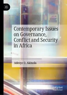 Akinola | Contemporary Issues on Governance, Conflict and Security in Africa | Buch | 978-3-031-29634-5 | www.sack.de