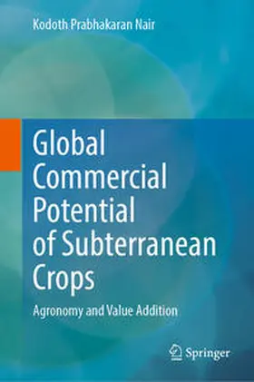 Nair |  Global Commercial Potential of Subterranean Crops | eBook | Sack Fachmedien