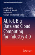 Neustein / Mahalle / Joshi |  AI, IoT, Big Data and Cloud Computing for Industry 4.0 | eBook | Sack Fachmedien