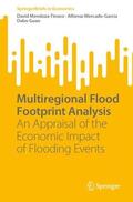 Mendoza-Tinoco / Guan / Mercado-Garcia |  Multiregional Flood Footprint Analysis | Buch |  Sack Fachmedien