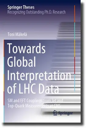 Mäkelä |  Towards Global Interpretation of LHC Data | Buch |  Sack Fachmedien