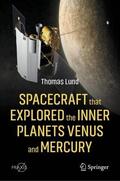 Lund |  Spacecraft that Explored the Inner Planets Venus and Mercury | Buch |  Sack Fachmedien