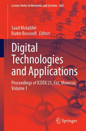 Bossoufi / Motahhir |  Digital Technologies and Applications | Buch |  Sack Fachmedien