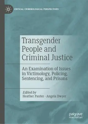 Panter / Dwyer |  Transgender People and Criminal Justice | Buch |  Sack Fachmedien