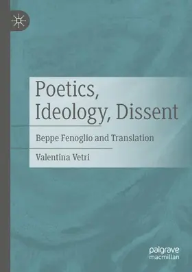Vetri |  Poetics, Ideology, Dissent | Buch |  Sack Fachmedien