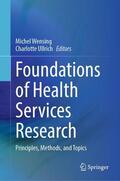 Ullrich / Wensing |  Foundations of Health Services Research | Buch |  Sack Fachmedien