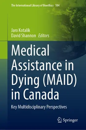 Shannon / Kotalik |  Medical Assistance in Dying (MAID) in Canada | Buch |  Sack Fachmedien