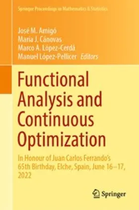 Amigó / Cánovas / López-Cerdá |  Functional Analysis and Continuous Optimization | eBook | Sack Fachmedien