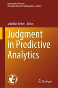Seifert |  Judgment in Predictive Analytics | Buch |  Sack Fachmedien