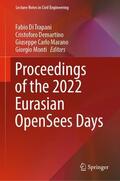 Di Trapani / Monti / Demartino |  Proceedings of the 2022 Eurasian OpenSees Days | Buch |  Sack Fachmedien