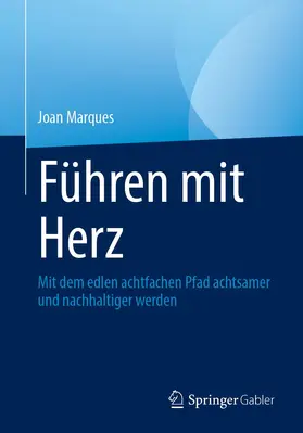 Marques |  Führen mit Herz | Buch |  Sack Fachmedien