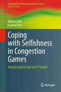 Vinci / Bilò |  Coping with Selfishness in Congestion Games | Buch |  Sack Fachmedien