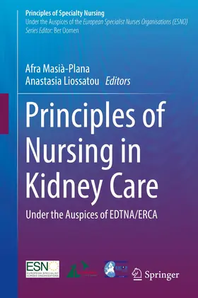 Masià-Plana / Liossatou |  Principles of Nursing in Kidney Care | Buch |  Sack Fachmedien