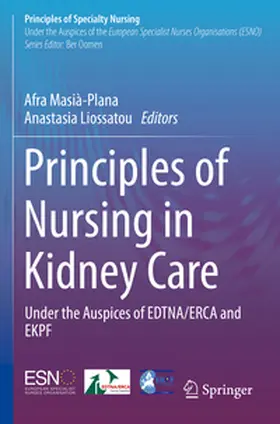 Masià-Plana / Liossatou |  Principles of Nursing in Kidney Care | Buch |  Sack Fachmedien