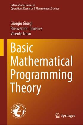 Giorgi / Novo / Jiménez | Basic Mathematical Programming Theory | Buch | 978-3-031-30323-4 | sack.de