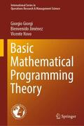Giorgi / Novo / Jiménez |  Basic Mathematical Programming Theory | Buch |  Sack Fachmedien