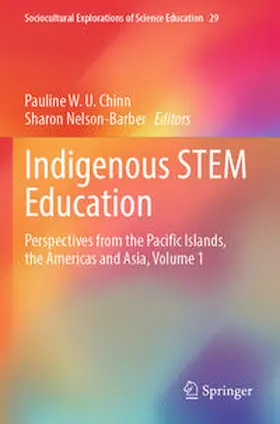 Nelson-Barber / Chinn |  Indigenous STEM Education | Buch |  Sack Fachmedien