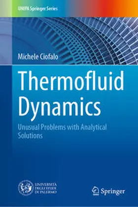 Ciofalo |  Thermofluid Dynamics | eBook | Sack Fachmedien