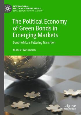 Neumann |  The Political Economy of Green Bonds in Emerging Markets | Buch |  Sack Fachmedien