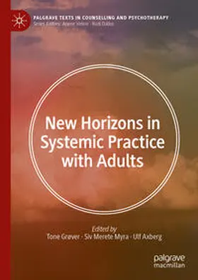 Grover / Myra / Axberg |  New Horizons in Systemic Practice with Adults | eBook | Sack Fachmedien