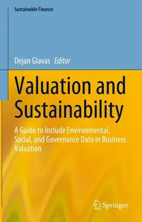 Glavas |  Valuation and Sustainability | Buch |  Sack Fachmedien