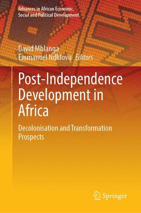 Ndhlovu / Mhlanga |  Post-Independence Development in Africa | Buch |  Sack Fachmedien