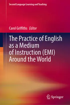 Griffiths | The Practice of English as a Medium of Instruction (EMI) Around the World | E-Book | sack.de