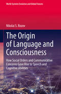 Rozov |  The Origin of Language and Consciousness | eBook | Sack Fachmedien